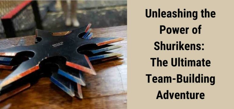 Unleashing the Power of Shurikens: The Ultimate Team-Building Adventure Featured Image