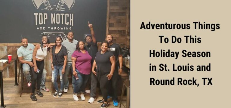 Adventurous Things to Do This Holiday Season in St. Louis and Round Rock, TX Featured Image